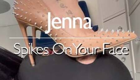 Jenna - Spikes On Your Face