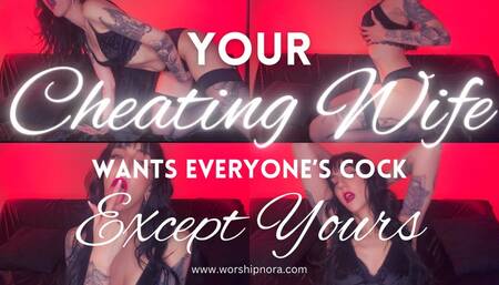 Your Wife Wants Everyones Cock Except Yours