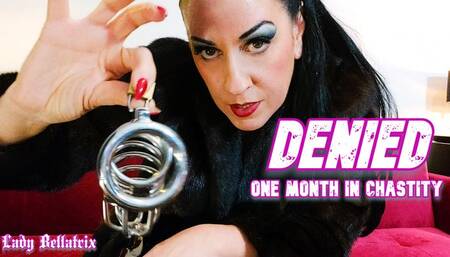 Denied for One Month in Chastity