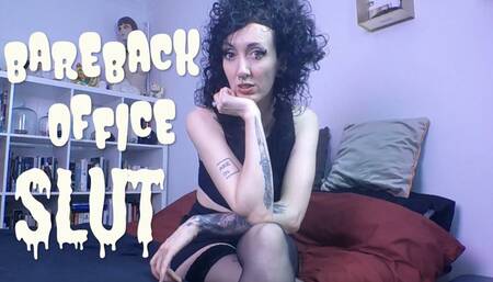 Bareback office slut