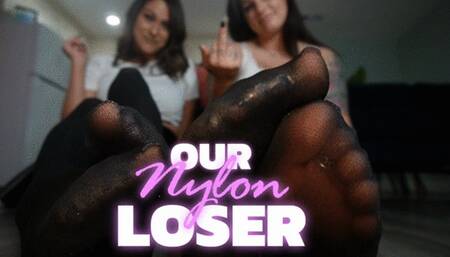 Our Nylon Loser