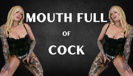 Mouth Full Of Cock - Mistress Natalia