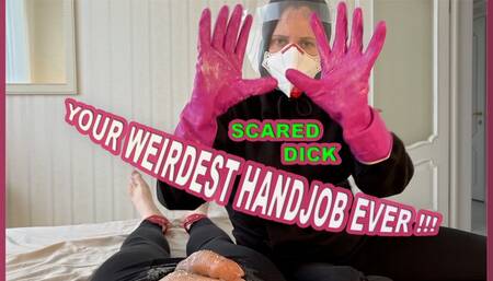 Scared Dick Cums More: Weird Handjob in Gloves, Mask and Shield (POV)