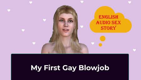 English Audio Sex Story - My First Gay Blowjob.