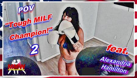 POV - Tough MILF Champion! 2 WMV
