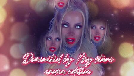 Dominated by My Stare - Fall Deeper Than Ever! Aroma Edition! wmv