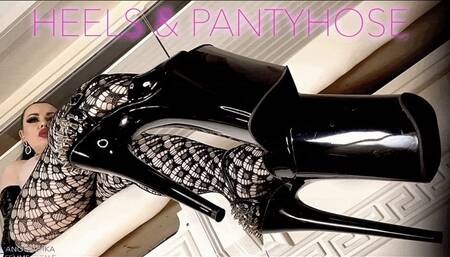 HIGH HEELS AND PANTYHOSE