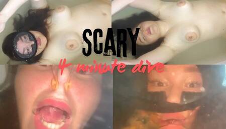 4 minute hard dive underwater