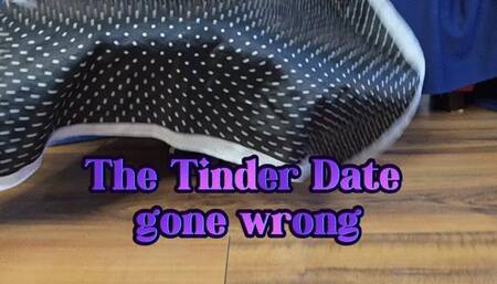 The Tinder Date gone wrong