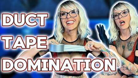 Duct Tape Domination