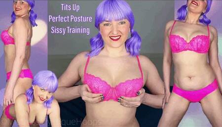 Tits Up Perfect Posture Sissy Training - Feminization and Sissification with Femdom Mistress Mystique - MP4