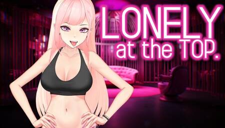 Lonely At The Top (BRAG)