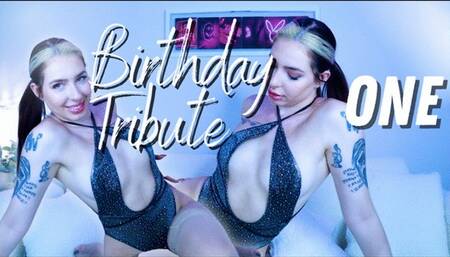 Birthday Tribute 1