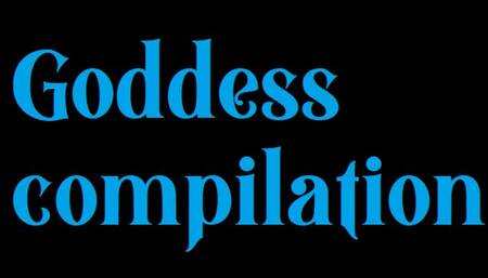 Goddess compilation 2