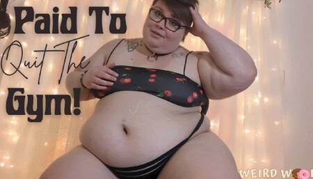 Paid to Quit the Gym - MP4