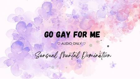 Go Gay For Me (audio)