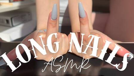 Long Nails ASMR