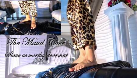 Slave as worthy doormat