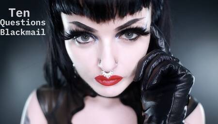 Ten Questions Blackmail
