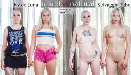 Inked vs Natural - Ivy and Selvaggia · Full Clip