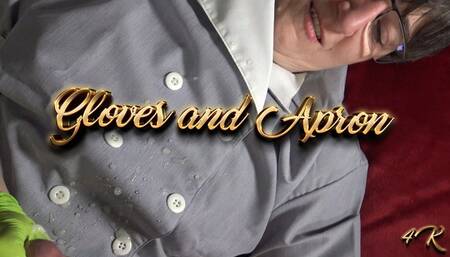 Gloves and Apron
