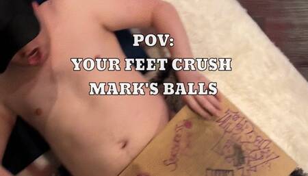 POV Your Feet Crush Mark's Balls