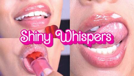 SHINY WHISPERS