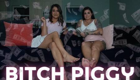 Bitch Piggy