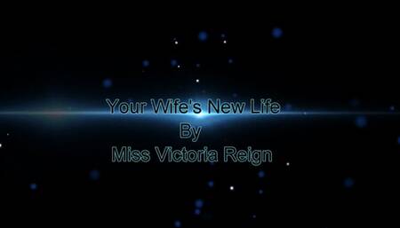Your Wife's New Life