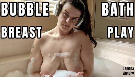 Bubble Bath Breast Play WMV