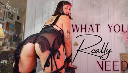 What You Really Need: Dommewrecking