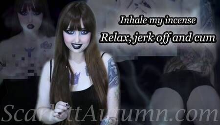 Inhale my incense, relax, jerk off and cum - MP4 HD 1080p