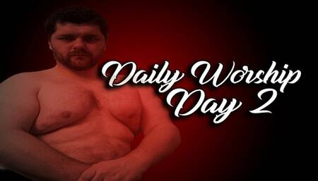Daily Worship: Day 2