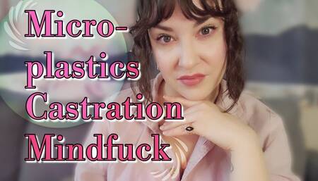 Microplastics Castration Mindfuck