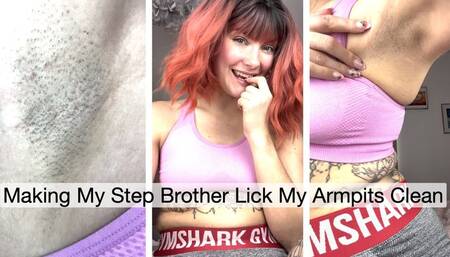 Making My Step Brother Lick My Armpits Clean