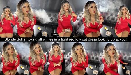 Blonde doll smoking all white in tight red low cut dress looking up at you!