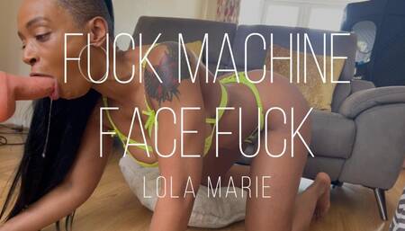 Fuck machine face fuck