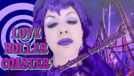 Love Roller Coaster - Goon Fractionation