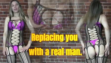 Replacing you with a real man - WMV