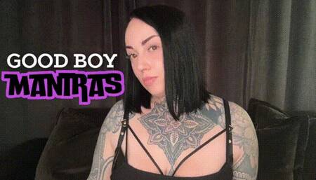 Good Boy Mantras