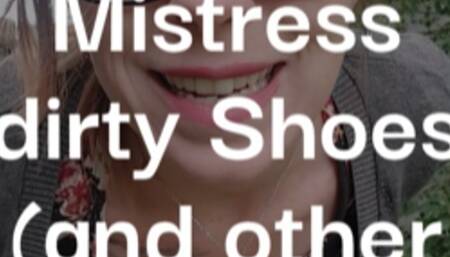 Sniff Mistress Dirty Shoes (and other bits)