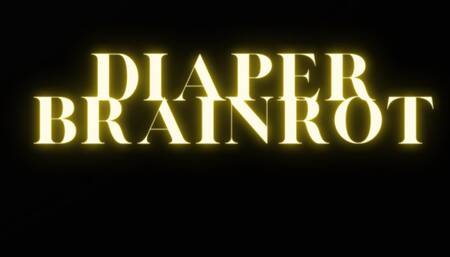 Diaper Brainrot