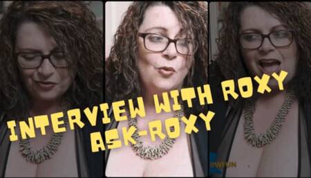 Interview with Me - Ask Roxy (wmv)