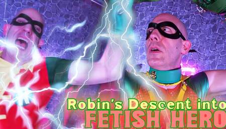 Robin's Decent Into Fetish Hero 4k