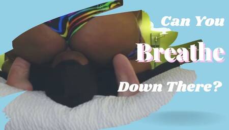 POV Facesitting : Can You Breathe Down There?