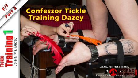 Tickle Training 1 - Part 2 - Confessor Tickle Training Dazey