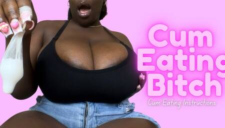 Cum Eating Bitch