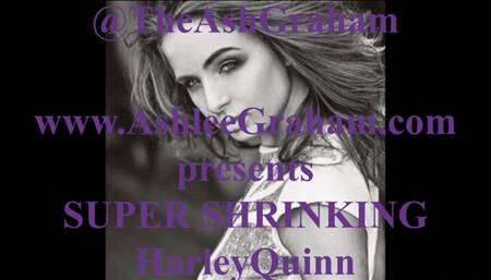 Super Shrinking Harley Graham SD