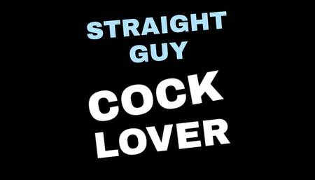 Straight Guy Cock Lover - Audio Only