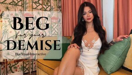 Beg For Your Demise - Blackmail Interactive - 2